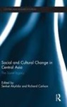 Sevket (Soas Akyildiz, Sevket Akyildiz, Richard Carlson - Social and Cultural Change in Central Asia