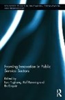 Bo Enquist, Enquist Bo, Lars Fuglsang, Fuglsang Lars, Rolf Enquist Rnning, Rolf Rønning - Framing Innovation in Public Service Sectors