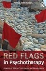 Patricia Keith-Spiegel, Patricia (Ball State University Keith-Spiegel, Keith-Spiegel Patricia - Red Flags in Psychotherapy