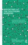 Giovanna Birchfield Dell''''orto, Vicki L Birchfield, Vicki L. Birchfield, Giovanna Dell'orto, Dell'Orto Giovanna - Reporting At the Southern Borders