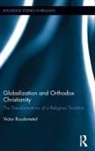 Victor Roudometof, Victor (University of Cyprus Roudometof, Roudometof Victor - Globalization and Orthodox Christianity