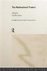 Geoffrey G Jones - Multinational Traders