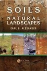 Earl B. Alexander, Alexander Earl B. - Soils in Natural Landscapes
