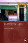 Megan Adamson Sijapati - Islamic Revival in Nepal