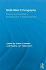 Simon Von Hellermann Coleman, Simon Coleman, Pauline von Hellermann, Pauline von Hellermann - Multi-Sited Ethnography