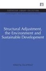 David Reed - Structural Adjustment, the Environment and Sustainable Development
