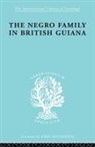 Raymond T Smith, Raymond T. Smith, Smith Raymond T. - Negro Family in British Guiana
