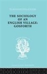 W M Williams, W. M. Williams, Williams W. M. - Sociology of an English Village: Gosforth