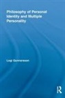 Logi Gunnarsson, Gunnarsson Logi - Philosophy of Personal Identity and Multiple Personality