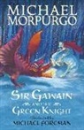 Michael Morpurgo, Sir Michael Morpurgo, Michael Foreman - Sir Gawain and the Green Knight