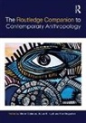 Simon (University of Toronto Coleman, Simon Hyatt Coleman, Simon Coleman, Susan Hyatt, Ann Kingsolver - Routledge Companion to Contemporary Anthropology