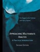Pat Dugard, Pat (Dundee University Dugard, Harry Staines, John Todman - Approaching Multivariate Analysis, 2nd Edition