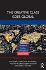 Charlotta Florida Mellander, Bjørn T. Asheim, Richard Florida, Florida Richard, Meric Gertler, Charlotta Mellander... - Creative Class Goes Global