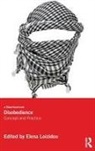 Elena (Birkbeck Loizidou, Elena Loizidou, Loizidou Elena - Disobedience