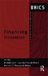 Michael De Melo Kahn, Marcelo G Pessoa de Matos, Marcelo G. Pessoa De Matos, Luiz Martins De Melo, Michael Kahn - Financing Innovation