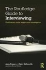 Anna Bryson, Sean Mcconville, Sean Bryson Mcconville - Routledge Guide to Interviewing