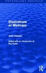 John Haslam, Haslam John, Roy Porter - Illustrations of Madness