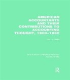 John Kahle - American Accountants Their Contributions to Accounting Thought Rle