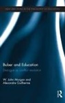 Alexandre Guilherme, Guilherme Alexandre, W. John Morgan, W. John Guilherme Morgan - Buber and Education