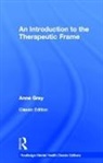 Anne Gray, Anne (In Private Practice Gray - Introduction to the Therapeutic Frame