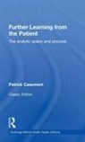 Patrick Casement, Casement Patrick - Further Learning From the Patient