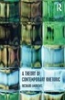 Richard Andrews, Richard (Institute of Education Andrews - Theory of Contemporary Rhetoric