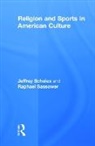 Raphael Sassower, Sassower Raphael, Jeffrey Scholes, Jeffrey (University of Colorado Scholes - Religion and Sports in American Culture