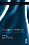Martin Marshall Iddon, Martin Iddon, Melanie Marshall - Lady Gaga and Popular Music
