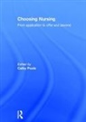 Cathy Poole, Cathy Poole, Poole Cathy - Choosing Nursing