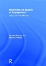 Karen A Franck, Karen A. Franck, Franck Karen A., Quentin Stevens, Quentin Franck Stevens, Stevens Quentin - Memorials As Spaces of Engagement