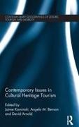 Jamie (University of Brighton Kaminski, Jamie Benson Kaminski, David Arnold, Angela M Benson, Jamie Kaminski, … - Contemporary Issues in Cultural Heritage Tourism