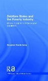 Susanne Soederberg, Susanne (Queen''s University Soederberg, Soederberg Susanne - Debtfare States and the Poverty Industry