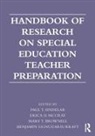 Erica D. Sindelar Mccray, Mary T. Brownell, Brownell Mary T., Benjamin Lignugaris/Kraft, Lignugaris/Kraft Benjamin, Erica D. McCray... - Handbook of Research on Special Education Teacher Preparation