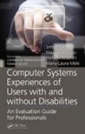 Simone Borsci, Simone Kurosu Borsci, Borsci Simone, Stefano Federici, Federici Stefano, Masaaki Kurosu... - Computer Systems Experiences of Users With and Without Disabilities