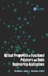 Vaibhav (Alion Science and Technology Jain, Vaibhav Jain, Jain Vaibhav, Akshay Kokil, Kokil Akshay - Optical Properties of Functional Polymers and Nano Engineering