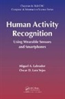 Miguel A. Labrador, Miguel A. (University of South Florida Labrador, Miguel A. Lara Yejas Labrador, Labrador Miguel A., Oscar D. Lara Yejas, Lara Yejas Oscar D. - Human Activity Recognition