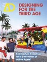 Lorraine Farrelly, Farrelly Lorraine - Designing for the Third Age