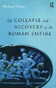 Michael Grant, Grant Michael - Collapse and Recovery of the Roman Empire The Third Century A.d.