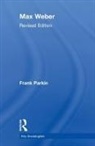 Frank Parkin, Parkin Frank - Max Weber