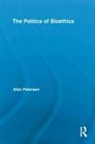 Alan Petersen, Petersen Alan - Politics of Bioethics