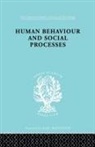Arnold M Rose, Arnold M. Rose, Rose Arnold M. - Human Behavior and Social Processes