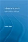 Edward Vickers, Vickers Edward - In Search of an Identity