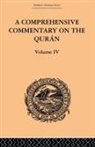 E M Wherry, E. M. Wherry, E.M. Wherry - Comprehensive Commentary on the Quran