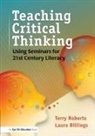 Laura Billings, Laura Roberts Billings, Terry Roberts - Teaching Critical Thinking