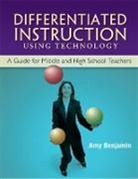 Amy Benjamin, Amy (National Literacy Consultant Benjamin, Benjamin Amy - Differentiated Instruction Using Technology