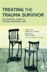 Carrie Clark, Carrie (Women''s College Hospital Clark, Carrie Classen Clark, Clark Carrie, Catherine C Classen, Catherine C. Classen... - Treating the Trauma Survivor