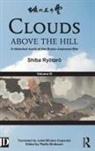 Ry&amp;, Shiba Ry¿tar¿, Shiba Ryotaro, Shiba Ryōtarō, Phyllis Birnbaum, Birnbaum Phyllis - Clouds Above the Hill