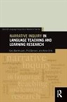 Gary Barkhuizen, Gary Benson Barkhuizen, Phil Benson, Alice Chik - Narrative Inquiry in Language Teaching and Learning Research