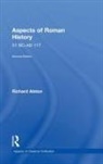 Richard Alston, Richard (Royal Holloway Alston - Aspects of Roman History 31 Bc-Ad 117