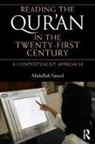 Abdullah Saeed, Abdullah (University of Melbourne Saeed - Reading the Qur''an in the Twenty-First Century